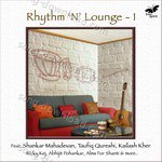 Rhythm N Lounge, Vol. 1 - Alms For Shanti Song Download